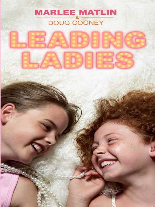Title details for Leading Ladies by Marlee Matlin - Wait list